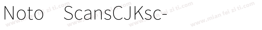 Noto ScansCJKsc字体转换